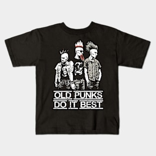 Old Punks Do It Best - Funny Punk Kids T-Shirt